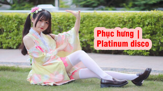 Phục hưng | ️Platinum disco