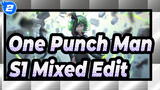 [One Punch Man ] Musim 1 Mixed Edit_2