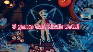 3 game dari kisah betul