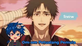 Petualangan Seorang Pria Sejati | Review