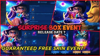 GUARANTEED FREE SKIN "SURPRISE BOX" EVENT 2022 || SURPRISE BOX TOKENS RELEASE DATES MOBILE LEGENDS