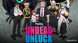 Undead Unluck EP06 (Link in the Description)