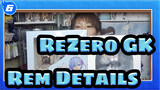 [ReZero GK] Genuine Rem & Fake Rem / Details Comparison_6