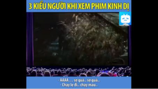 03 KIỂU NGƯỜI KHÓ CHỊU KHI XEM PHIM KINH DỊ #funny