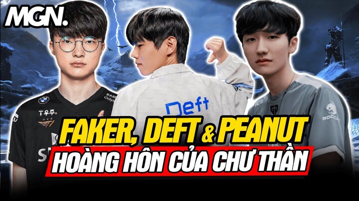 CKTG 2022: Faker, Deft và Peanut - Hoàng Hôn Của Các Chư Thần | MGN Esports