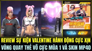 Vòng Quay Thẻ Vô Cực Mùa 1 Và Skin MP40 Thần Bài Xuất Hiện, Review Sự Kiện Valentine Hành Động Mới