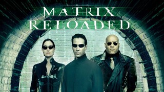 Watch movie: The Matrix Reloaded 2003 Trailer: link in the description: