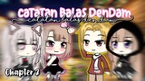 Catatan balas dendam || Gacha Life Indonesia [ Chapter 2 ]