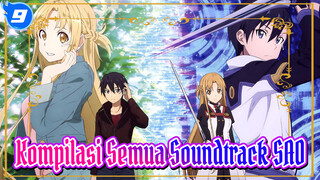 Kompilasi Semua Soundtrack SAO_9