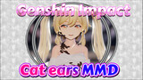 Genshin Impact
Cat ears MMD