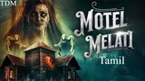 Motel Melati (2023) HD Tamil Dubbed Full Movie TDM
