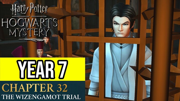 Harry Potter: Hogwarts Mystery | Year 7 - Chapter 32: THE WIZENGAMOT TRIAL