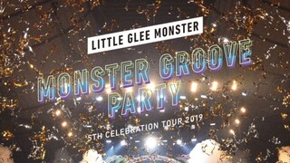 Little Glee Monster - 5th Celebration Tour 2019 'Monster Groove Party' [2019.11.03]