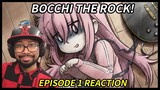 SHE'S JUST LIKE ME FOREAL! | Bocchi The Rock! Episode 1 REACTION | "Lonely Rolling Bocchi"