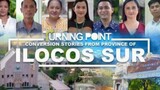 Ilocos Sur _| Turning Point