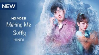 MELTING ME SOFTLG EPISODE 1 IN HINDI