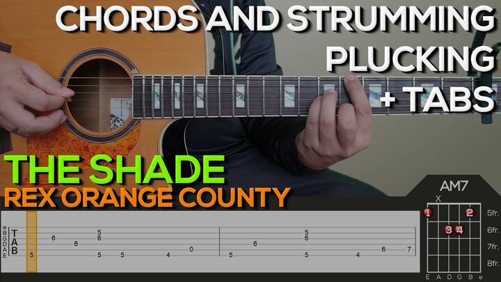 Rex Orange County - The Shade Guitar Tutorial [PLUCKING, LEAD, CHORDS AND STRUMMING + TABS]