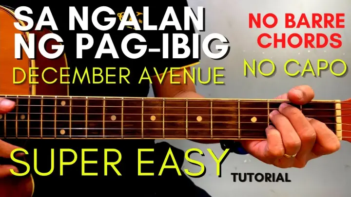 December Avenue - Sa Ngalan Ng Pag-Ibig CHORDS (EASY GUITAR TUTORIAL) for BEGINNERS