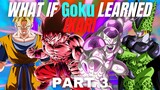WHAT IF Goku Learned IKARI?(Part 3 - Remake)
