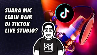 Fitur Ini Akan Membuat Suara Mic Lebih Bagus di Tiktok Live Studio