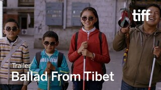 Ballad from Tibet Movie