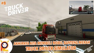 #8 AKHIRNYA BELI MOBIL BARU GUYS SI BANTENG MERAH SI RAJA JALANAN BAR BAR -Truck Simulator Indonesia