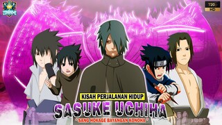 [THE  STORY] KISAH PERJALANAN HIDUP SASUKE UCHIHA - SANG HOKAGE BAYANGAN KONOHA