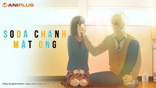 [Tập 4] Soda Chanh Mật Ong - Honey Lemon Soda (Vietsub)