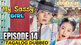 My Sassy Girl Episode 14 Tagalog