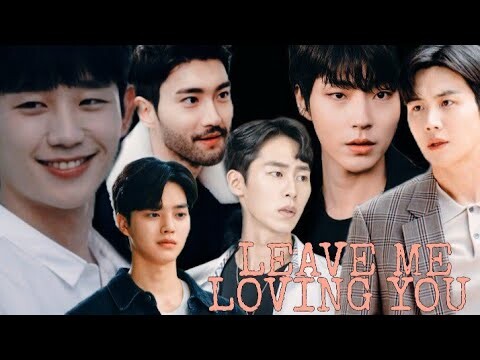 Leave Me Loving You (LMLY) • Second Male Lead Syndrome • [fmv]