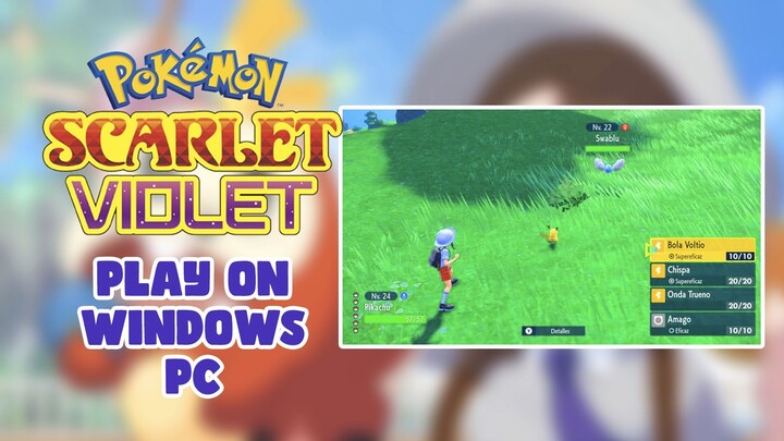 Playing Pokémon Scarlet and Violet on Windows PC Tutorial