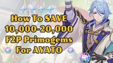 How Many Primogems Can you Save before Ayato's Banner in Genshin 2.6