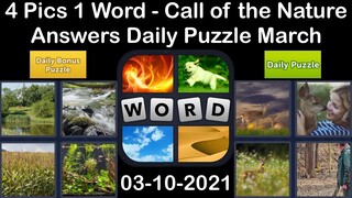 4 Pics 1 Word - Call of the Nature - 10 March 2021 - Answer Daily Puzzle + Daily Bonus Puzzle