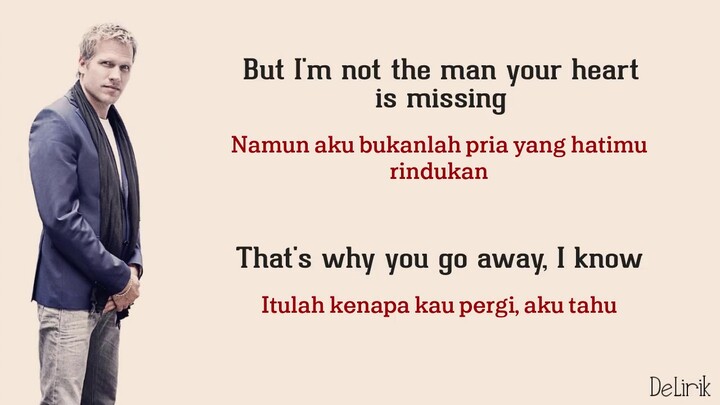 That's Why You Go Away - Michael Learn To Rock (Lyrics video dan terjemahan)