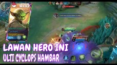 agak keras emang hero ini - gameplay cyclops mobile Legends bang bang