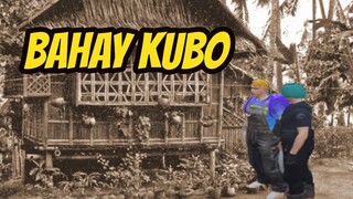 BAHAY KUBO