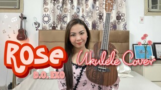 ROSE (English Version) D.O. EXO | UKULELE COVER