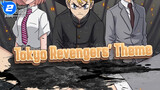 Tokyo Revengers' Theme_2