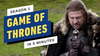 Game of Thrones Season 1 Story Recap in 5 Minutes