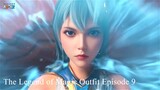 The Legend of Magic Outfit Episode 9