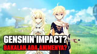 HOYOVERS X UFOTABLE! WIBU WAJIB NONTON - Genshin Impact