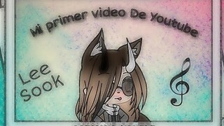 - Mi primer video - | Lee Sook | -