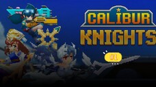 Calibur Knights Idle RPG - Gameplay (Andorid, iOS) #1