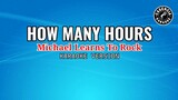 How Many Hours (Karaoke) - Michael Learns To Rock