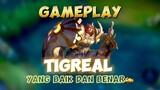 GAMEPLAY TIGREAL YANG BAIK DAN BENAR 🙌✍️ #gameplay #tigrealgameplay #roamertiaers #bandiggie