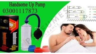Original Handsome Up Pump Price In Jhelum - 03001117873