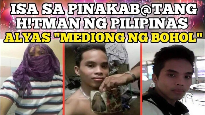 ANG PINAKA BATANG HITMAN NG PILIPINAS ALYAS "MEDIONG NG BOHOL"