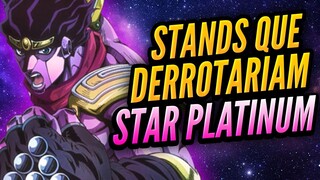 Stands Que Derrotariam o STAR PLATINUM em JOJO