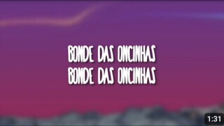 Bonde Das Oncinhas - Dj Lk Da Escócia (Lyrics)