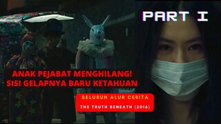 RAHASIA DIBALIK HILANGNYA ANAK PEJABAT - Seluruh Alur Cerita Film THE TRUTH BENEATH (2016) Part 1